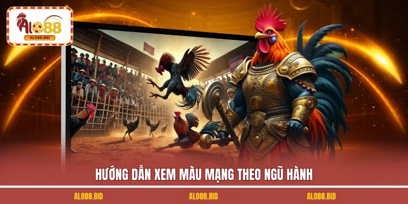 Hướng dẫn xem màu mạng theo ngũ hành